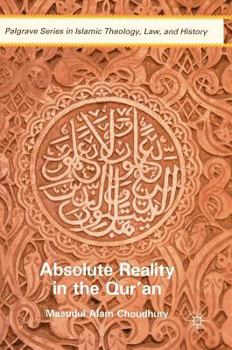 Hardcover Absolute Reality in the Qur'an Book