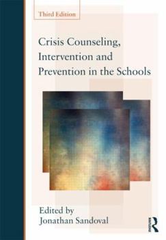 Paperback Crisis Counseling, Intervention and Prevention in the Schools Book