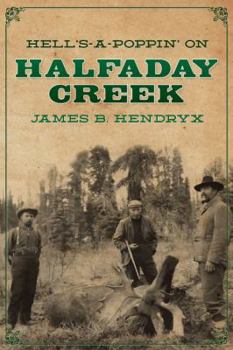 Paperback Hell's-a-Poppin' on Halfaday Creek Book