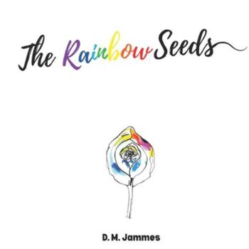 Paperback The Rainbow Seeds Book
