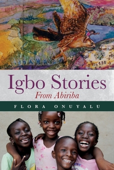 Paperback Igbo Stories From Abiriba Book