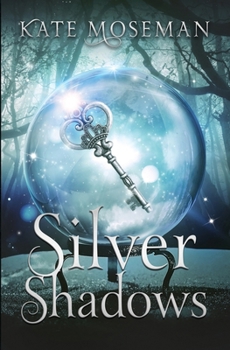 Silver Shadows: A Paranormal Women's Fiction Novella - Book #3.5 of the Midlife Elementals