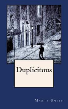 Paperback Duplicitous: (A Frank Goulet Mystery) Book