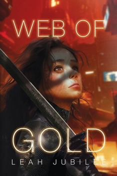 Web of Gold (The Basilisk Trilogy)
