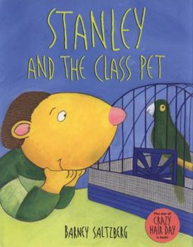 Hardcover Stanley and the Class Pet Book