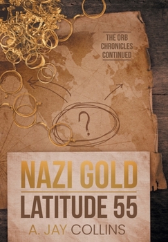 Hardcover Nazi Gold - Latitude 55 Book