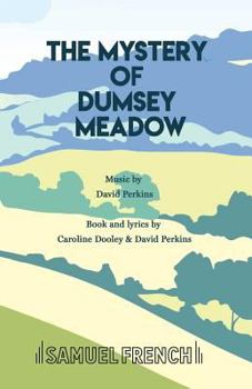 Paperback The Mystery of Dumsey Meadow Book