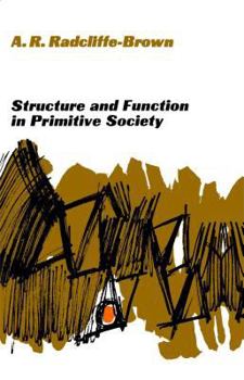 Paperback Structure and Function in Primitive Society: Essays and Addresses Book