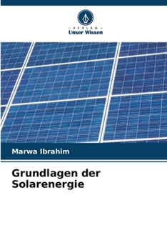 Grundlagen der Solarenergie (German Edition)