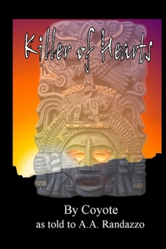 Paperback Killer of Hearts: By Coyote Book