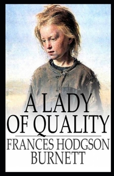 A Lady of Quality Illustrated