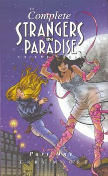 Hardcover Strangers in Paradise Volume III Part 1 Book