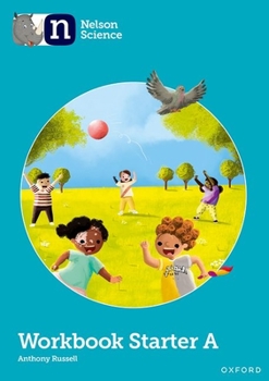 Paperback Nelson Science 2nd Edition Workbook Starter Level a Book