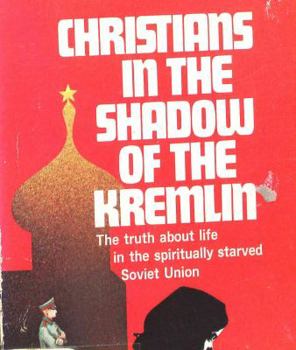 Hardcover Christians in the Shadow of the Kremlin Book