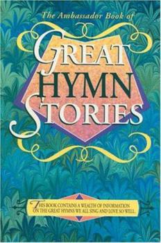 Paperback Ambassador Book of Great Hymn Stories Book