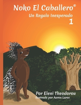 Paperback Noko El Caballero 1: Un Regalo Inesperado [Spanish] Book