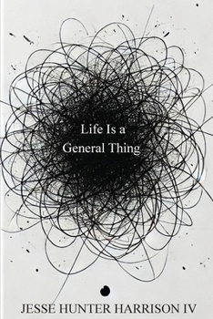 Paperback Life Is a General Thing Book