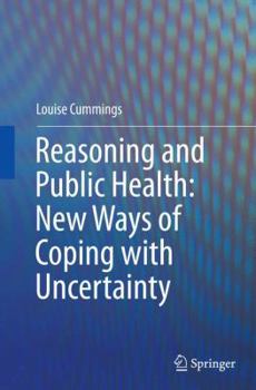 Paperback Reasoning and Public Health: New Ways of Coping with Uncertainty Book