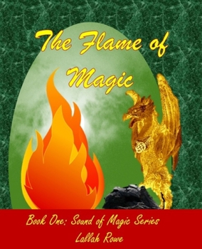 Paperback The Flame of Magic: Something is Wrong With Magic Book