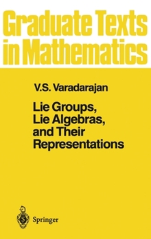 Hardcover Lie Groups, Lie Algebras, and Their Representations Book
