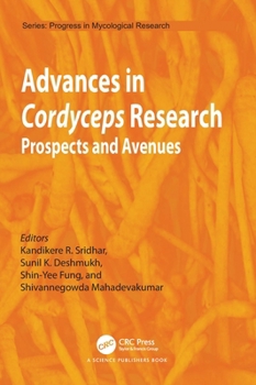 Paperback Advances in Cordyceps Research: Prospects and Avenues Book
