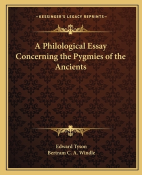 Paperback A Philological Essay Concerning the Pygmies of the Ancients Book