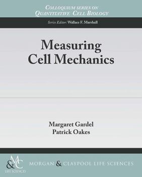 Paperback Measuring Cell Mechanics Book