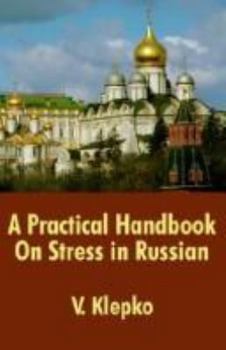 Paperback A Practical Handbook On Stress in Russian Book