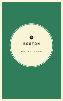 Paperback Wildsam Field Guides: Boston Book