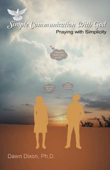 Paperback Simple Communication With God Book