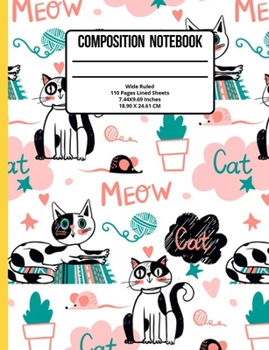 Paperback Composition Notebook Wide Ruled: Cats 110 Pages Book