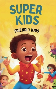 Super Kids (Childish)