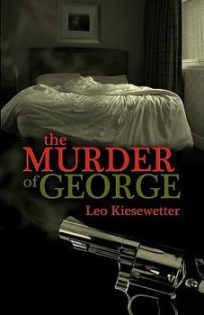 Paperback The Murder of George Book