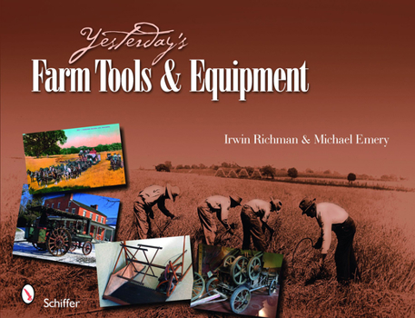 Hardcover Yesterday's Farm Tools & Equipment Book