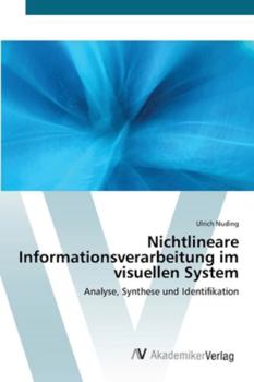 Paperback Nichtlineare Informationsverarbeitung im visuellen System [German] Book