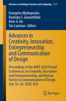 Advances in Creativity, Innovation, Entrepreneurship and Communication of Design : Proceedings of the AHFE 2020 Virtual Conferences on Creativity, Innovation and Entrepreneurship, and Human Factors in