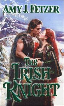 The Irish Knight - Book #3 of the Irish Trilogy