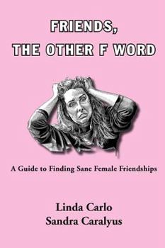 Paperback Friends, the Other F Word Book