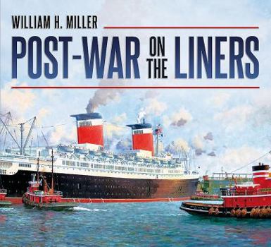 Paperback Post-War on the Liners: 1945-1977 Book