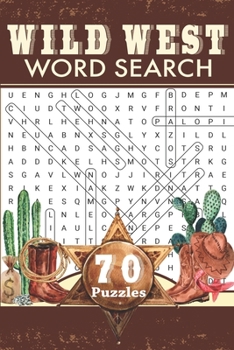 Wild West Word Search: Travel Size Western Word Find Puzzle Book for Adults and Everyone