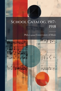 Paperback School Catalog, 1917-1918 Book