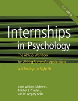 Paperback Internships in Psychology: The Apags Workbook for Writing Successful Applications and Finding the Right Fit Book