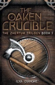 Paperback The Oaken Crucible Book