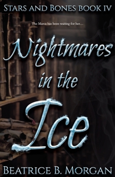 Paperback Nightmares in the Ice Book