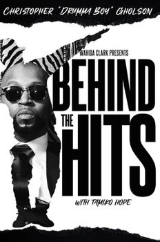 Hardcover Behind the Hits: Drumma Boy Book