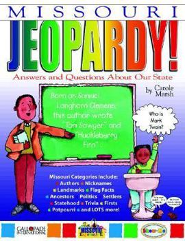 Paperback Missouri Jeopardy !: Answers & Questions about Our State! Book
