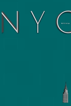 Paperback NYC Teal Chrysler building Graph Page style $ir Michael Limited edition: NYC Teal Chrysler building Graph Page style $ir Michael Limited edition Book