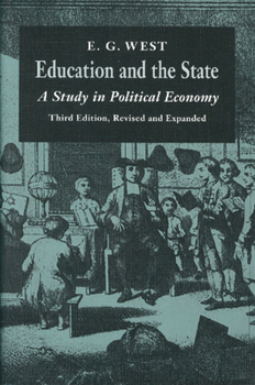 Paperback Education and the State: A Study in Political Economy Book