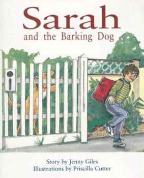 Paperback Sarah and the Barking Dog: Individual Student Edition Orange (Levels 15-16) Book