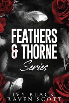 Paperback Feathers and Thorne Series Books 1 - 3: The Complete Collection Book